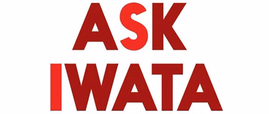 任天堂社长岩田聪|我问岩田聪|扩大游戏人群|Ask IWATA